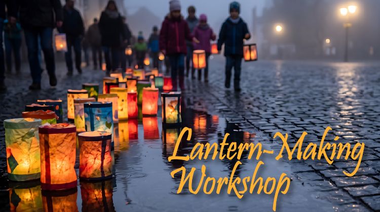 St. Martin’s Lantern-Making Workshops